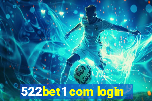 522bet1 com login